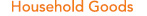 Household Goods